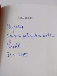 Pikku-Heikki (signeerattu, tekijän omiste)