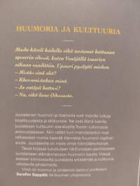 Missä on liikaa, sieltä puuttuu jotain
