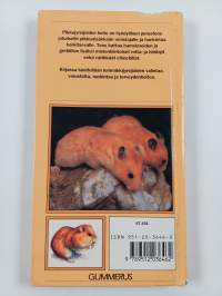 Pikkujyrsijöiden hoito : hamsterit, gerbiilit, rotat, hiiret ja chinchillat