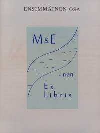 Eedenistä itään 1-2 (signeerattu)