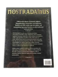 Nostradamus : uutta tietoa suuren näkijän ennustuksista