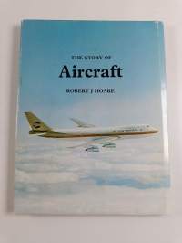 The Story of Aircraft