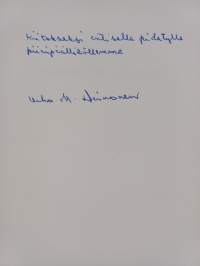 Rautaisen tien raivaajat : Lapin tuhoa ja jälleenrakennusta maan tasalta 1945-1946 (signeerattu, tekijän omiste)
