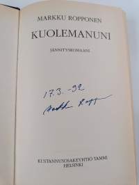 Kuolemanuni : jännitysromaani (signeerattu)
