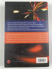 An Intelligent Organization : integrating performance, competence and knowledge management