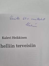 Jää helliin terveisiin (signeerattu, tekijän omiste)