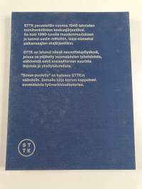 Sovun puolella : STTK 75 vuotta : - 1946-2021