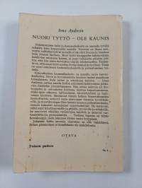 Nuori tyttö - ole kaunis : neuvoja kauneudenhoidossa ja pukeutumisessa