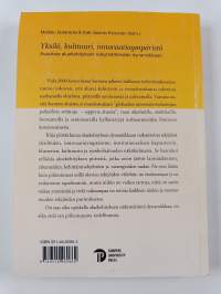 Yksilö, kulttuuri, innovaatioympäristö : avauksia aluekehityksen näkymättömään dynamiikkaan