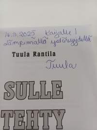 Sulle tehty (signeerattu, tekijän omiste)