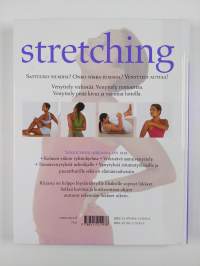 Stretching : ryhtiä, notkeutta ja elinvoimaa venyttelystä