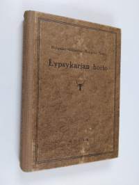 Lypsykarjan hoito