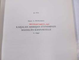 Suomen sota 1941-1945 4. osa Karjalan armeijan eteneminen Maaselän kannakselle v. 1941. Ruskea nahkakansi