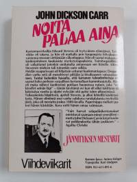 Noita palaa aina