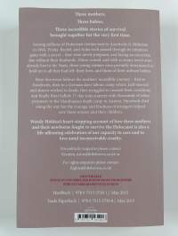Born survivors : three young mothers and their extraordinary story of courage, defiance, and hope