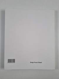 Play, respect, ease, share, flow, dare, imagine - Finnish design yearbook 2006