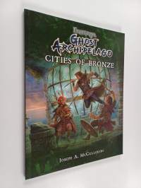 Frostgrave: Ghost Archipelago : Cities of Bronze