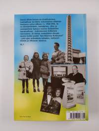 Suomi silloin kerran : näin elettiin vuosina 1944-1956