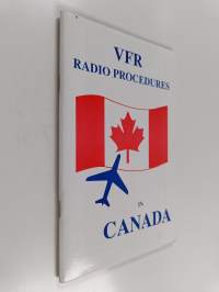 VFR radio procedures in canada