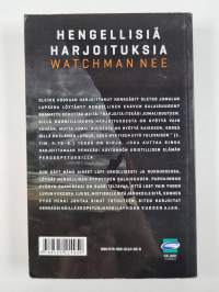 Hengellisiä harjoituksia : pelkistetty versio Watchman Neen luennoista Basic lessons on practical christian living (Perusopetuksia käytännön kristillisestä elämästä)