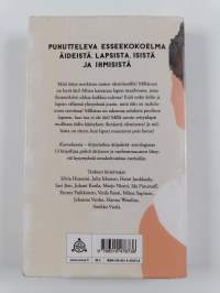 Kasvukausia : kirjoituksia äitiydestä