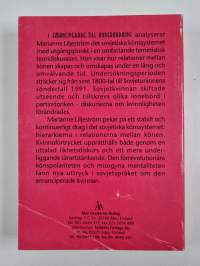 Emanciperade till underordning - det sovjetiska könssystemets uppkomst och diskursiva reproduktion