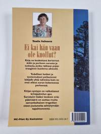 Ei kai hän vaan ole kuollut?