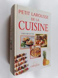 Petit Larousse de la cuisine : 1800 recettes