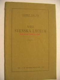 Vasa svenska lyceum årsberättelse för läsåret 1930-31