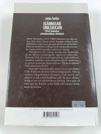 Isänmaan unilukkari : Päiviö Hetemäen yhteiskunnallinen elämäntyö