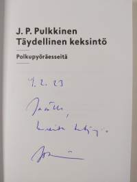 Täydellinen keksintö : polkupyöräesseitä (signeerattu)