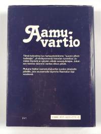 Aamuvartio : sana vuoden jokaiselle päivälle : 52 kirjoittajaa eli yksi kullekin viikolle