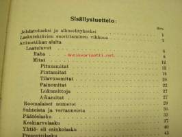 Laskuesimerkkejä Ammatti ja teollisuuselämään sovellettuja laskuesimerkkejä Yleisvihko ammatti- ja käsityöläiskoulujen sekä kansakoulujen jatkoluokkien tarpeeksi...