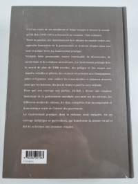 Gastronomie pratique - Etudes culinaires