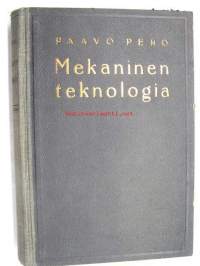 Mekaaninen (mekaninen) teknologia teollisuuskouluja varten