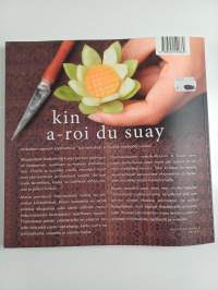Kin a-roi du suay : thaimaalainen kotiruoka