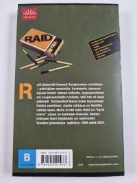 Raid ja pelkääjät : jännitysromaani
