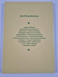 Hathajooga : fyysisen hyvinvoinnin joogafilosofia