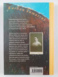 Karhun kumarrus : Miina Sillanpään nuoruus