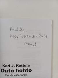 Outo hohto : Facebooktarinoita (signeerattu, tekijän omiste)
