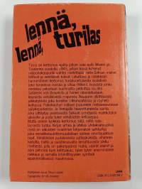 Lennä, lennä turilas! : kertomus isästäni, sodan viime vaiheista, Cohnista ja minusta