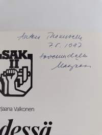 Yhdessä elämä turvalliseksi 2 : Suomen ammattiyhdistysten keskusliitto 1930-1947 (tekijän omiste)