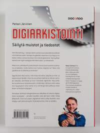 Digiarkistointi : säilytä muistot ja tiedostot