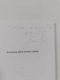 Ja maasta alkoi nousta runoja (signeerattu, tekijän omiste)