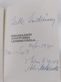 Kirjakäärön avautuessa Länsimuurilla : havaintoja Israelin matkoilta vuosina 19668-1971 (signeerattu, tekijän omiste)
