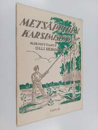 Metsäpuiden karsimisesta