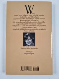 Chaos Jugoslawien - historische Ursachen, Hintergründe, Perspektiven
