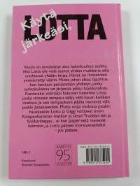 Käytä järkeäsi, Lotta
