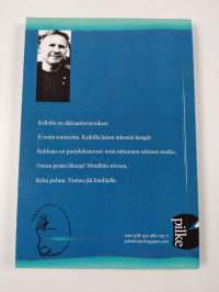 Kiireestä kantapää (signeerattu, tekijän omiste)