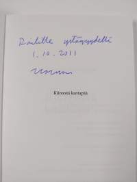 Kiireestä kantapää (signeerattu, tekijän omiste)